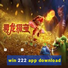 win 222 app download